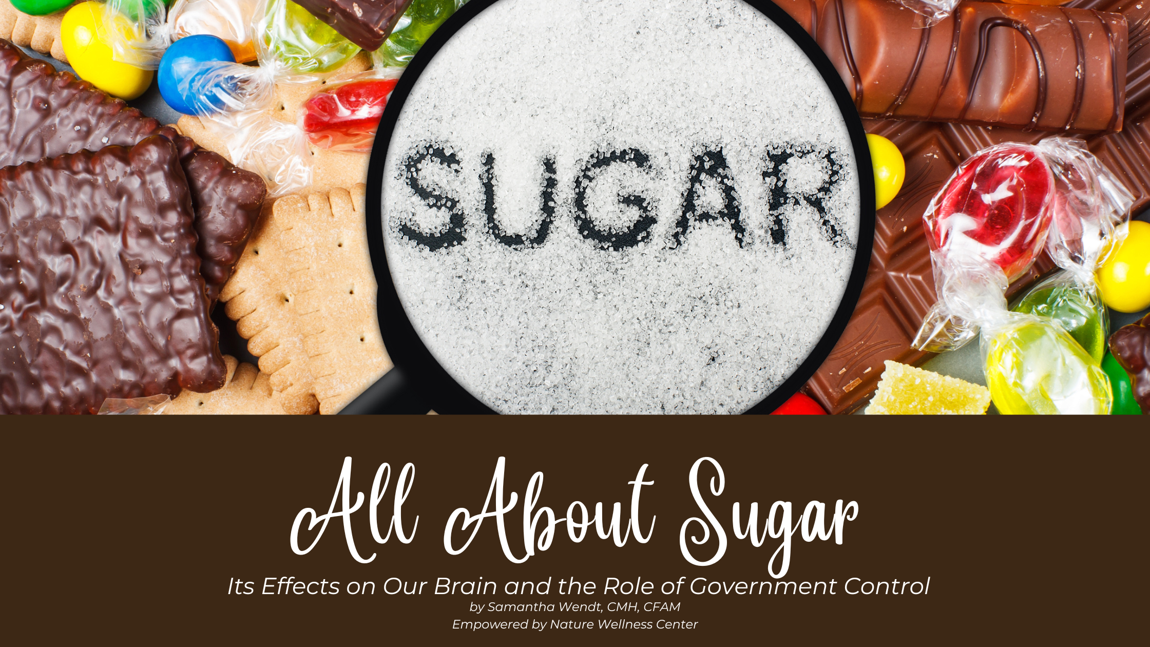 All about sugar effects on brain - role of government control